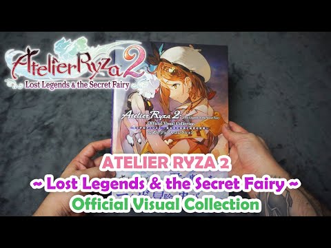 Atelier Ryza 2: Lost Legends And The Secret Fairy Official Visual Collection