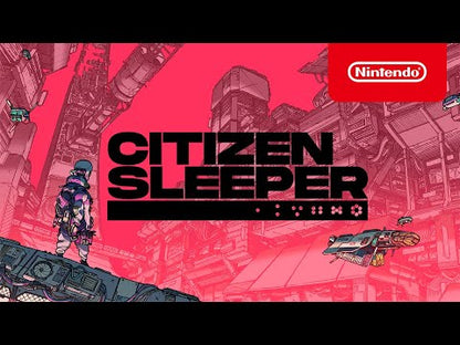 Citizen Sleeper Switch